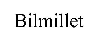 BILMILLET