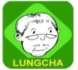 LUNGCHA