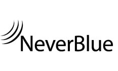 NEVERBLUE