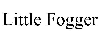 LITTLE FOGGER