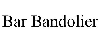 BAR BANDOLIER