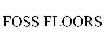 FOSS FLOORS