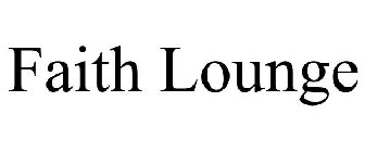 FAITH LOUNGE