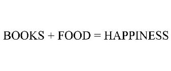 BOOKS + FOOD = HAPPINESS