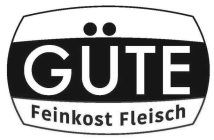 GUTE FEINKOST FLEISCH