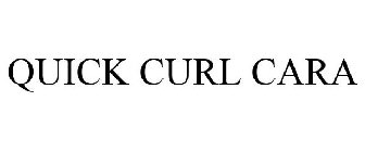 QUICK CURL CARA