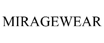 MIRAGEWEAR