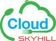 CLOUD SKYHILL