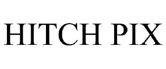 HITCH PIX