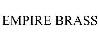 EMPIRE BRASS