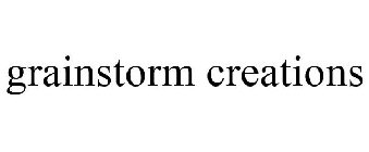 GRAINSTORM CREATIONS