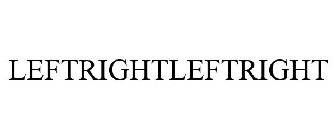 LEFTRIGHTLEFTRIGHT