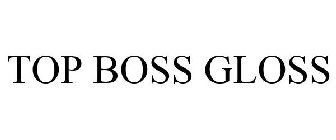 TOP BOSS GLOSS