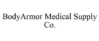 BODYARMOR MEDICAL SUPPLY CO.