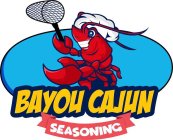 BAYOU CAJUN SEASONING