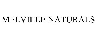 MELVILLE NATURALS