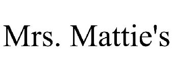 MRS. MATTIE'S