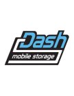 DASH MOBILE STORAGE