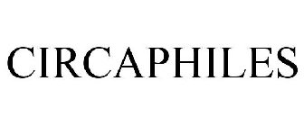 CIRCAPHILES