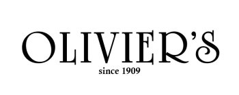 OLIVIER'S SINCE 1909