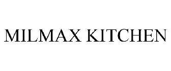 MILMAX KITCHEN