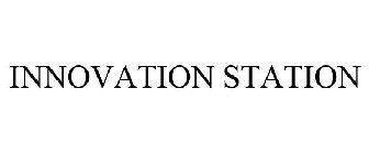 INNOVATION STATION