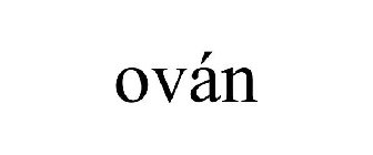 OVÁN