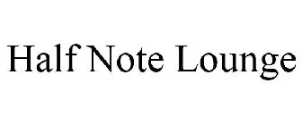 HALF NOTE