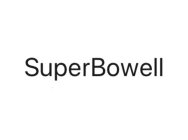 SUPERBOWELL