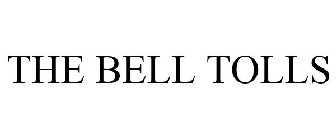 THE BELL TOLLS