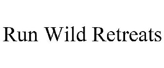 RUN WILD RETREATS