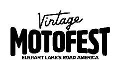 VINTAGE MOTOFEST ELKHART LAKE'S ROAD AMERICA