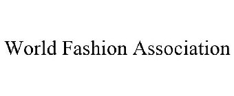 WORLD FASHION ASSOCIATION