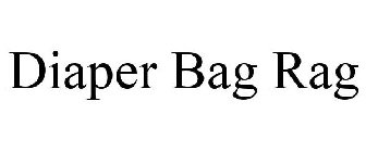 DIAPER BAG RAG