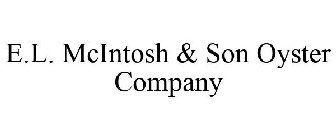 E.L. MCINTOSH & SON OYSTER COMPANY