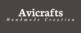 AVICRAFTS HANDMADE CREATION