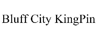 BLUFF CITY KINGPIN