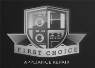 FIRST CHOICE APPLIANCE REPAIR