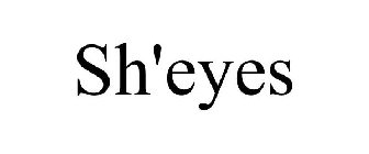 SH'EYES