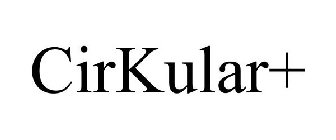 CIRKULAR+