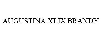 AUGUSTINA XLIX BRANDY