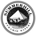 SUMMERHILL PYRAMID WINERY