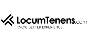 LOCUMTENENS.COM KNOW BETTER EXPERIENCE