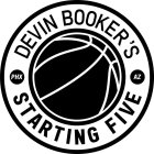 DEVIN BOOKER'S STARTING FIVE PHX AZ