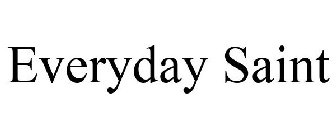 EVERYDAY SAINT