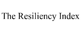 THE RESILIENCY INDEX