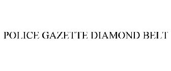 POLICE GAZETTE DIAMOND BELT