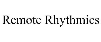 REMOTE RHYTHMICS