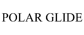 POLAR GLIDE