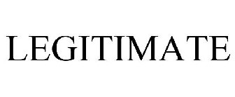 LEGITIMATE